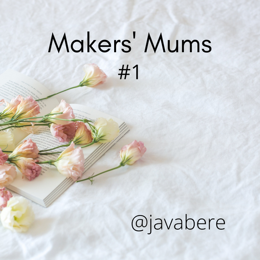 Makers' Mums #1